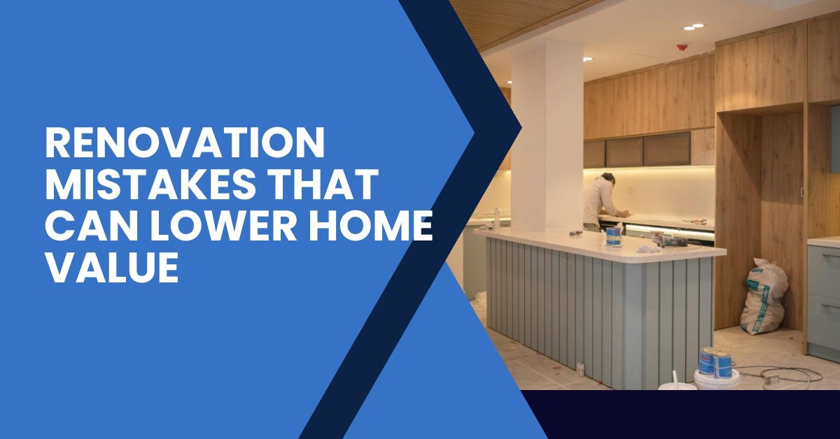 Renovation Mistakes